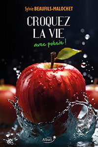 Croquez la vie avec poésie