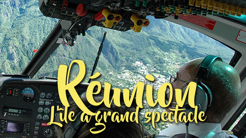 Réunion, survol en hélicoptère