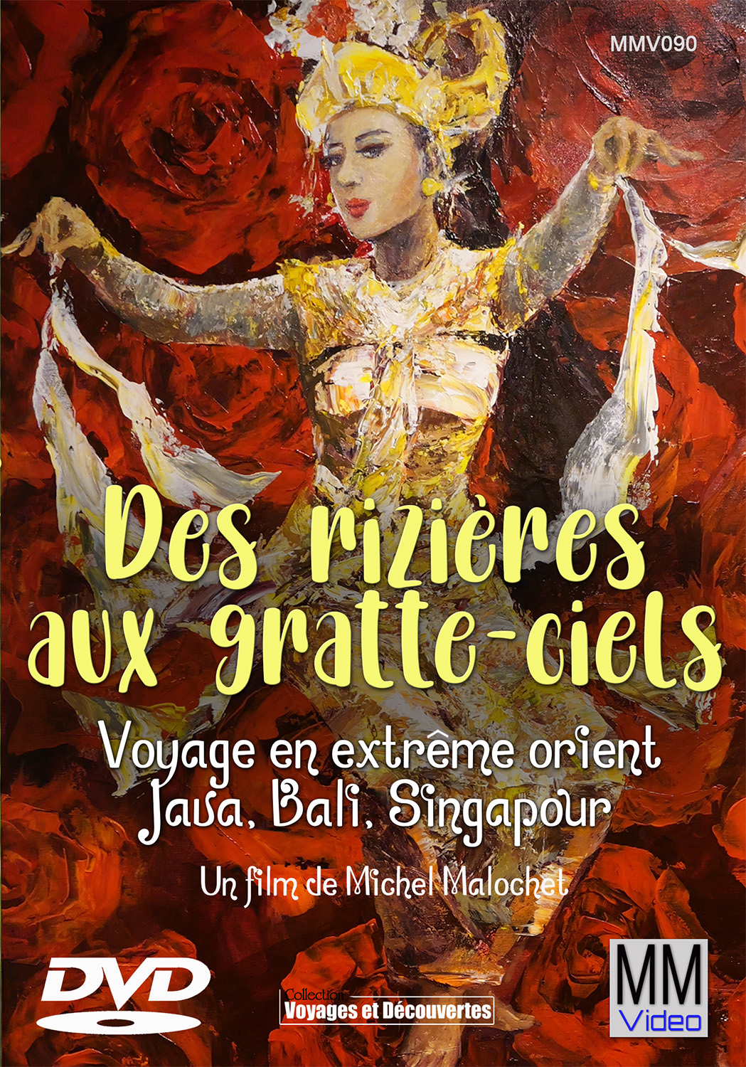 DVD-Des rizières aux gratte-ciels