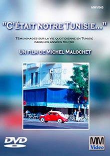 DVD-C'était notre Tunisie'